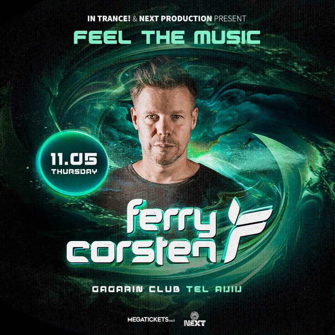 Ferry Corsten Feel the Music 11.05.2023